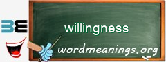 WordMeaning blackboard for willingness